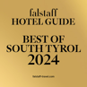 Auszeichnung Falstaff Hotel Guide – Best of South Tyrol 2024